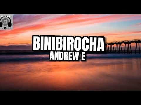 Binibirocha (Andrew E.)