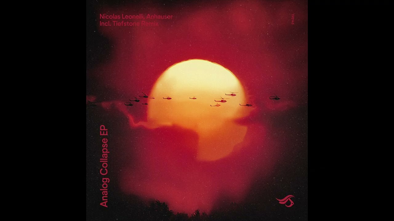 Nicolas Leonelli, Anhauser - Apocalipsis (Tiefstone Remix) [Transensations Records]