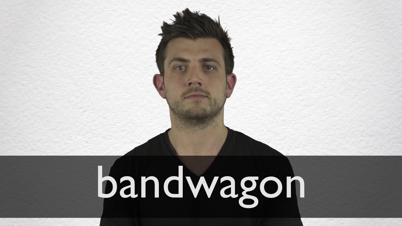 How to pronounce BANDWAGON in British English YouTube