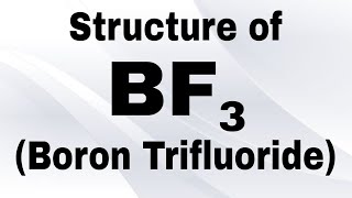 Lewis dot structure of BF3 | Boron trifluoride | BF3 structure in English
