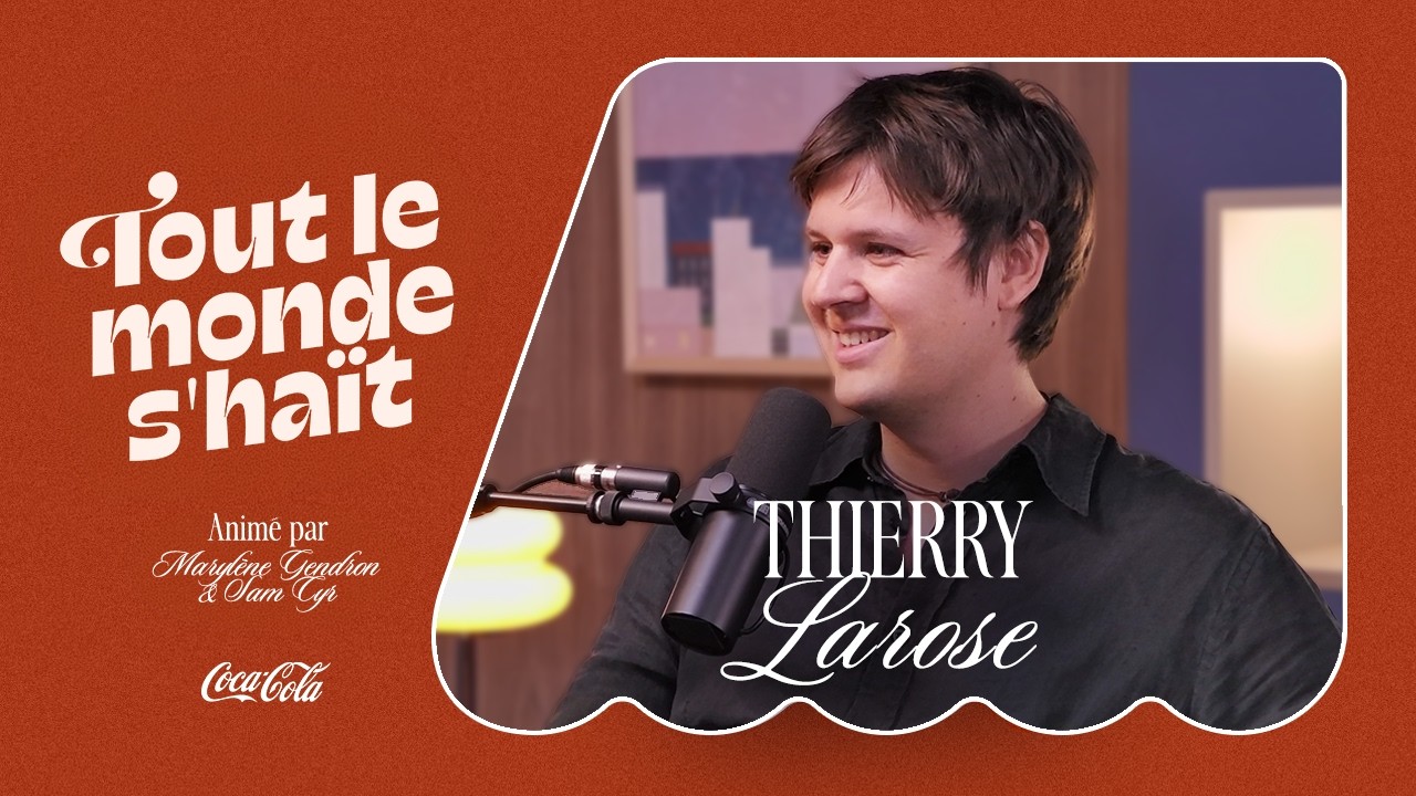 Tout le monde s'haït - Thierry Larose