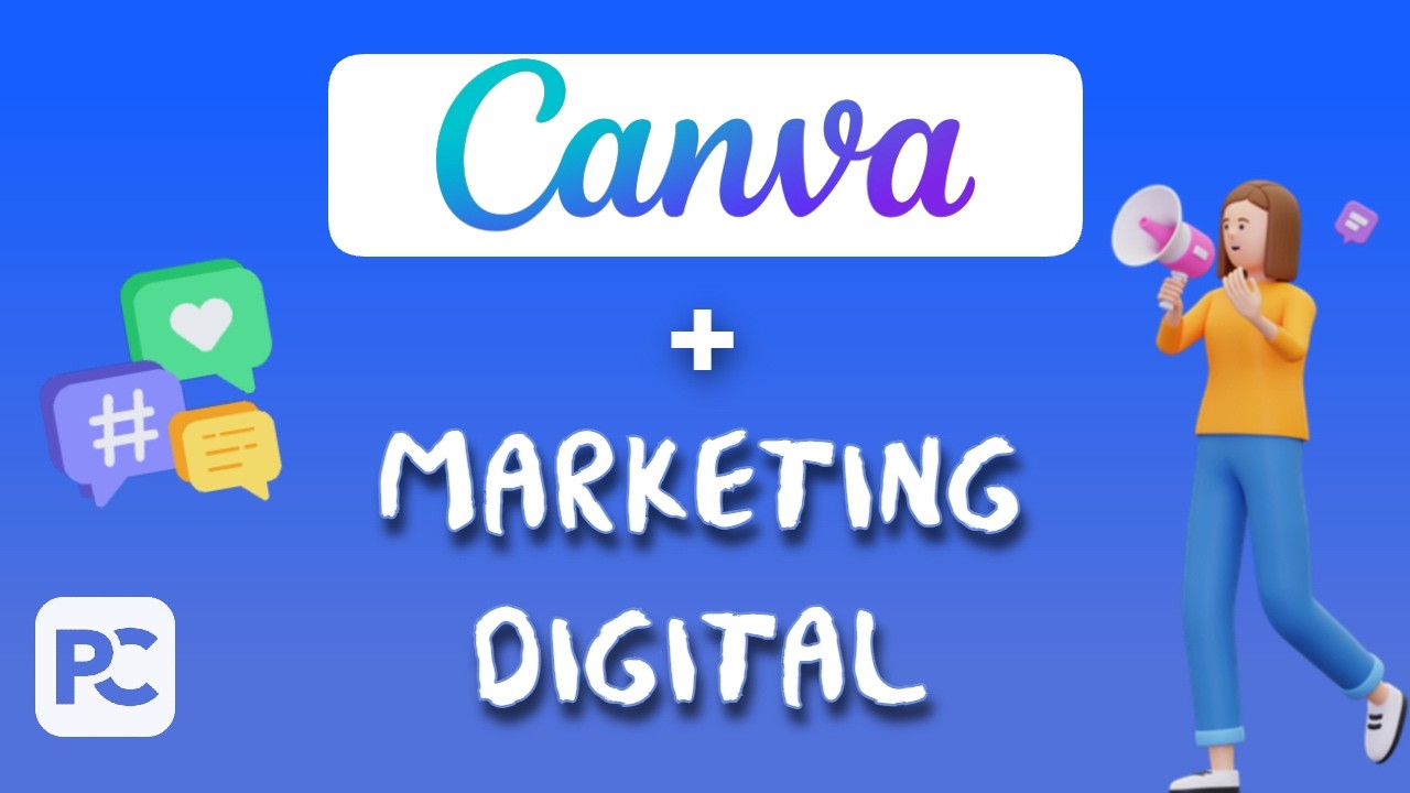 Capacitacion CANVA + Marketing Digital I Peverelli Caputto