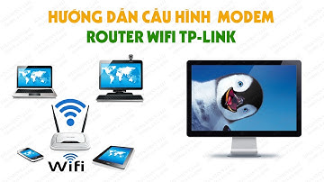 Cấu hình modem wifi tp-link | Cấu hình access point tp-link