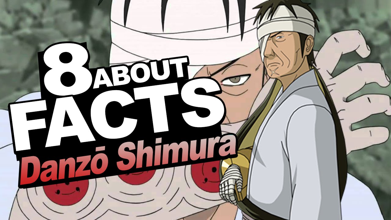 8 Facts About Danzo Shimura You Should Know W Shinobeentrill Stahtz Naruto Shippuden Youtube
