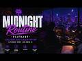 "Midnight Routine" Playlist — Chill West Coast &amp; Bluesy Hip-Hop | Late Night Vibes • 420 Mood 🌃