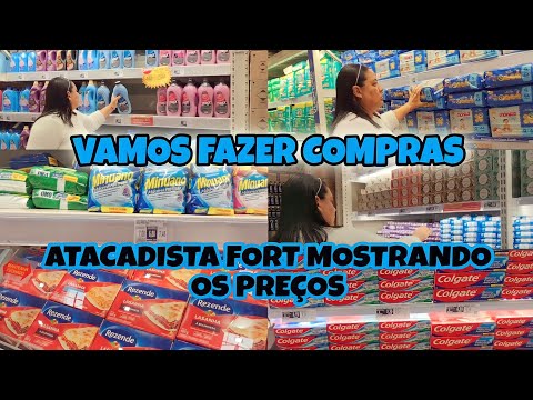 FAZENDO COMPRAS COMIGO NO FORT ATACADISTA/MOSTRANDO OS PREÇOS ❤️