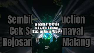 Cek Sound Sembilan Production 