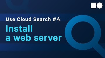 [Guide to Getting Started] Use Cloud Search - #4 Install a web server