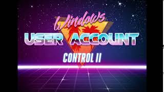 Windows User Account Control II Net Worth