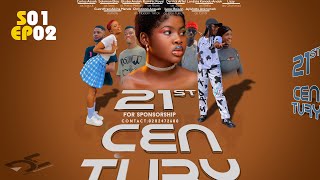 21ST CENTURY EPISODE 2