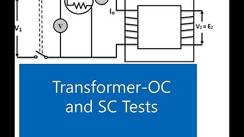 Transformer- OC & SC Tests