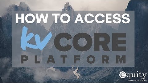 Accessing Your KVCore Account