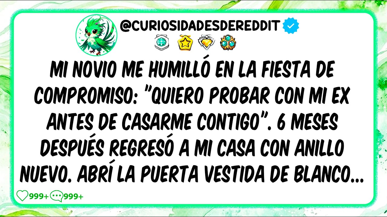 Mi Novio Me Humilló en la Fiesta de Compromiso: 