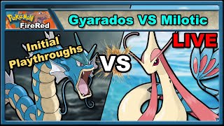 Gyarados VS Milotic - Initial Runs - Pokémon FireRed
