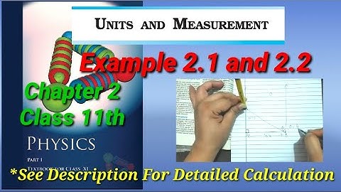 Examples 2.1 and 2.2 | NCERT | Physics | Class 11th | chapter 2 |