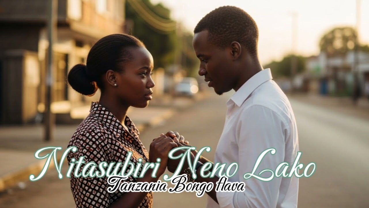 Nitasubiri Neno Lako - Tanzania Bongo Flava 🇹🇿 
