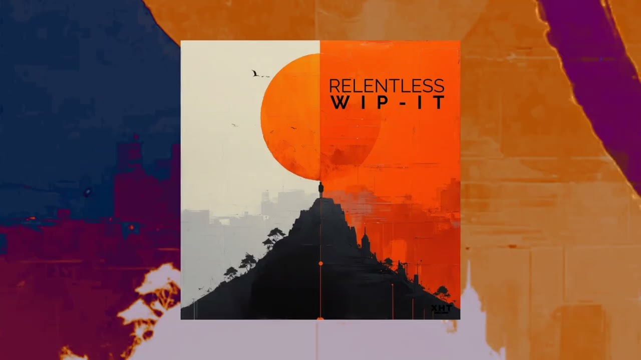 Guarda The Relentless - Wip-It su YouTube Guarda The Relentless - Wip-It su YouTube