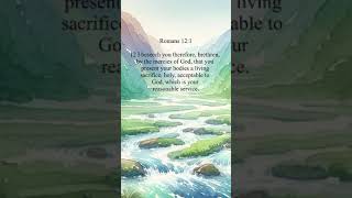 Bible Verse - Romans(12:1) NKJV, #Jesus #love #Bibleverse,#faith,#peace