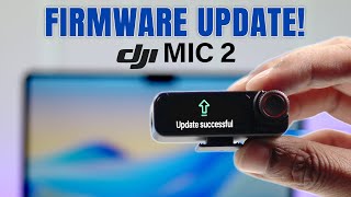 Dji Mic 2 Firmware Update Step By Step Guide