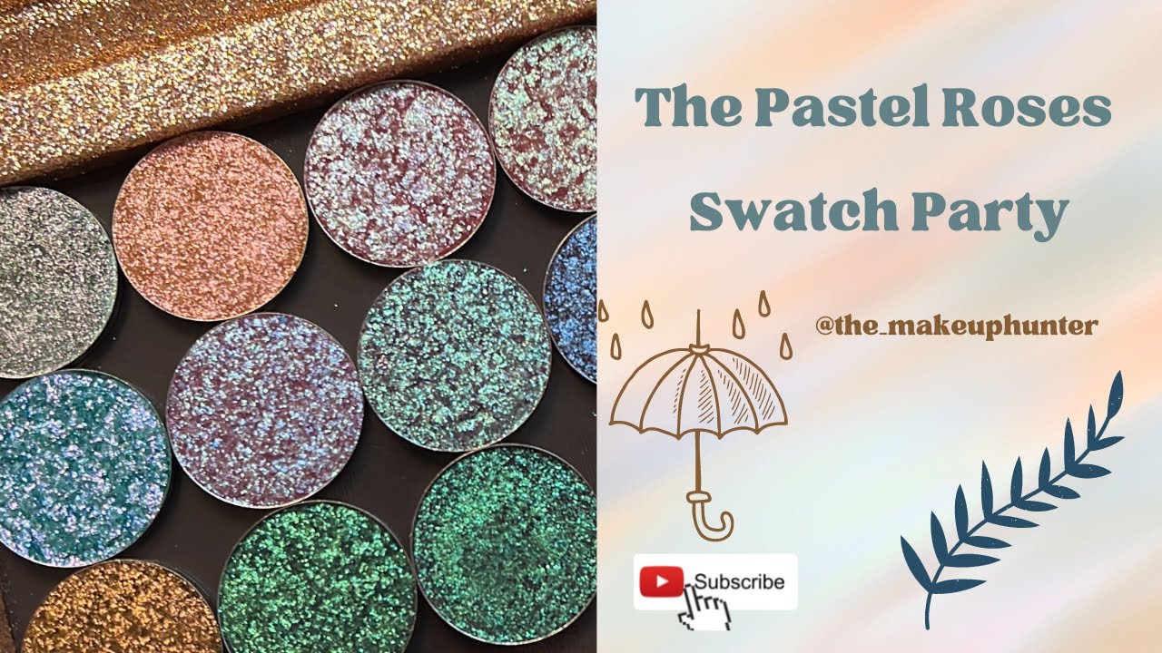 The Pastel Roses UK Swatch Party Part 2