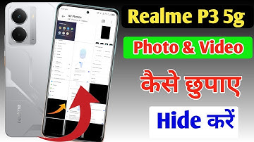Realme P3 5g me photo aur video hide kaise kare | how to hide photos and videos Realme P3 5g