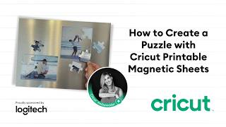 How to Create a Puzzle with Cricut Printable Magnetic Sheets | Step-by-Step Tutorial