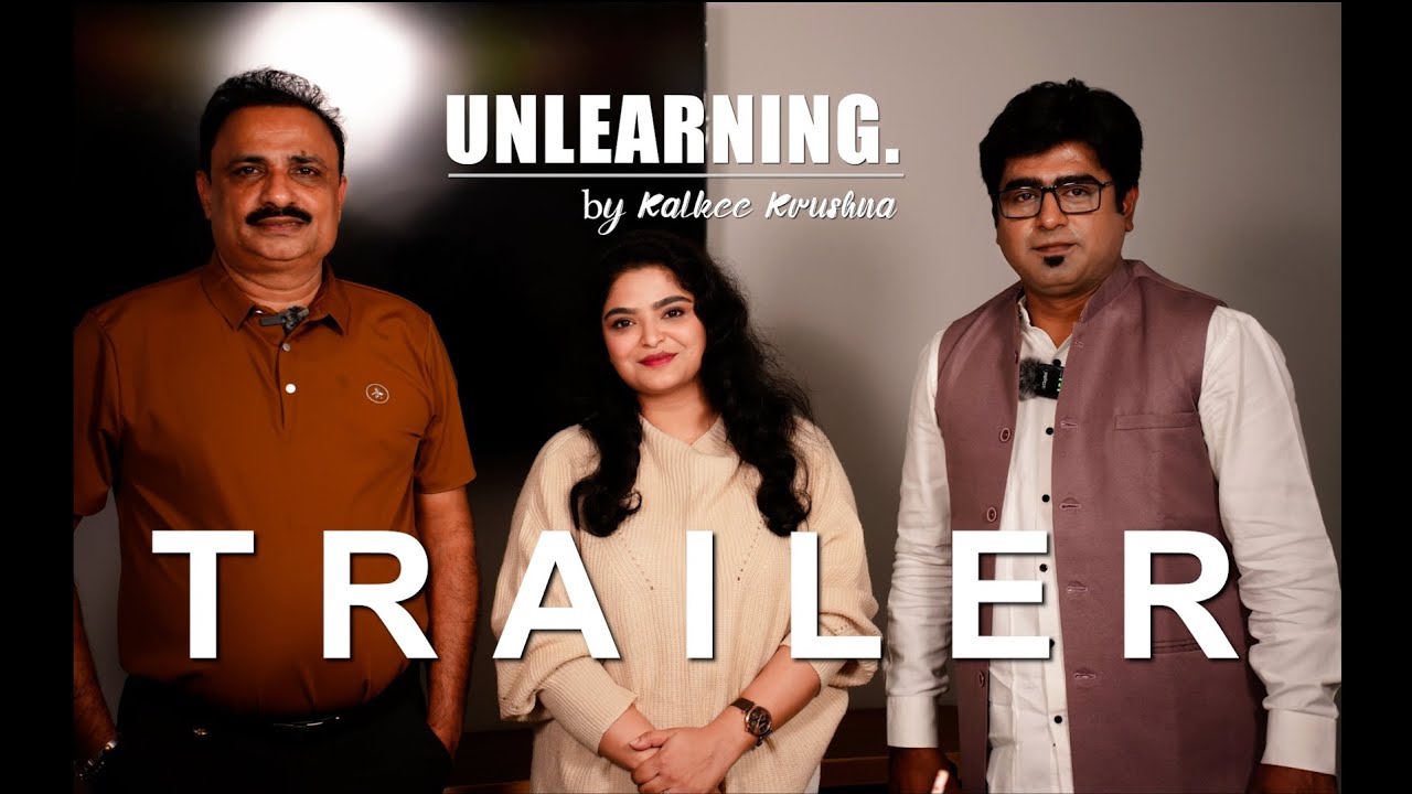 TRAILER: Journalists Dr. Manas Dash & Mr. Manoranjan Mishra | Kalkee Krushna | UNLEARNING 