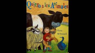 Quiero A Los Animales - Flora Mc Donnell