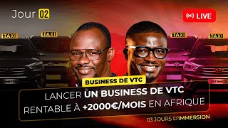 [Jour 2] Comment lancer un business de VTC en Afrique depuis l'Occident