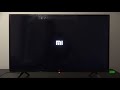 How To Soft Reset Xiaomi Mi TV 4A Force Restart Operation 