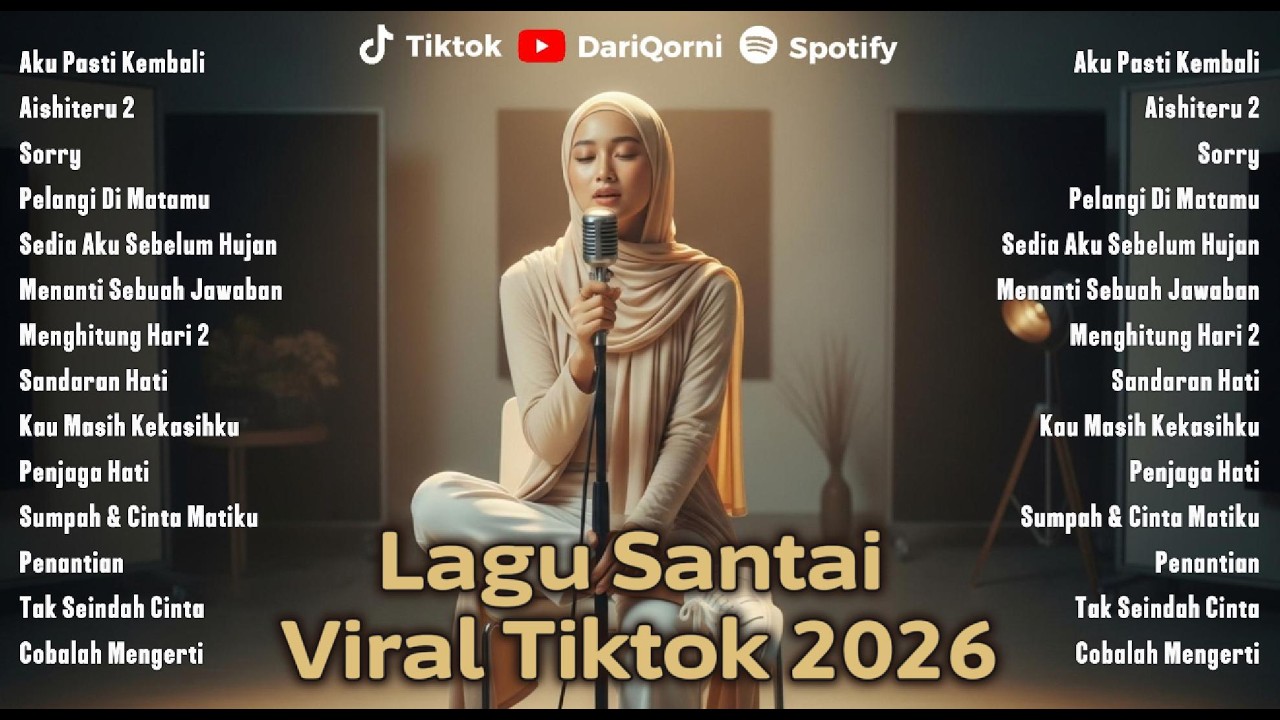 Kumpulan Lagu Santai Viral TikTok 2026 🎵 Full Album Terbaru & Terpopuler