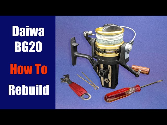 Daiwa BG20 Fishing Reel - How To Rebuild 