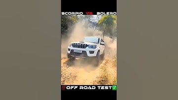 Mahindra Scorpio Classic vs Mahindra Bolero OFF ROAD TEST 💯✅