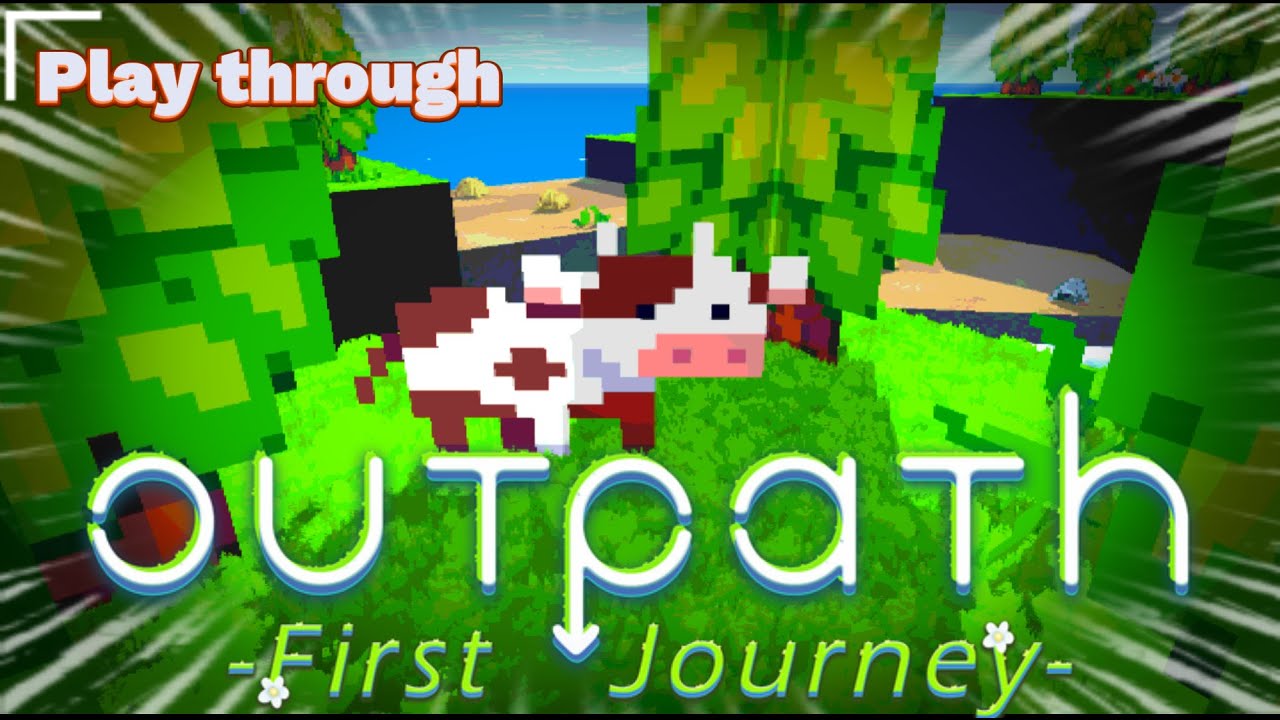 Outpath: First Journey (DEMO) - YouTube