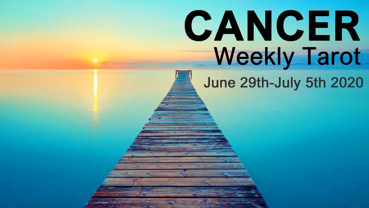 CANCER WEEKLY TAROT READING 