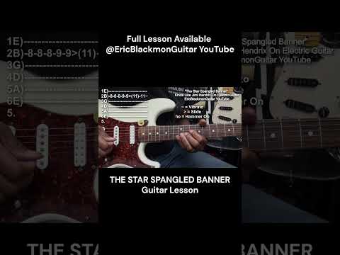 The Star Spangled Banner Electric Guitar Lesson Short - FULL LESSON @EricBlackmonGuitar
