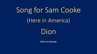 Dion   Song for Sam Cooke (Here in America) karaoke