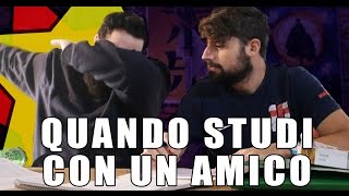 Quando Studi Con Un Amico Nirkiop