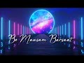 Be Mausam Barsaat Stebin Ben Lo Fi Girl Vibes mp3