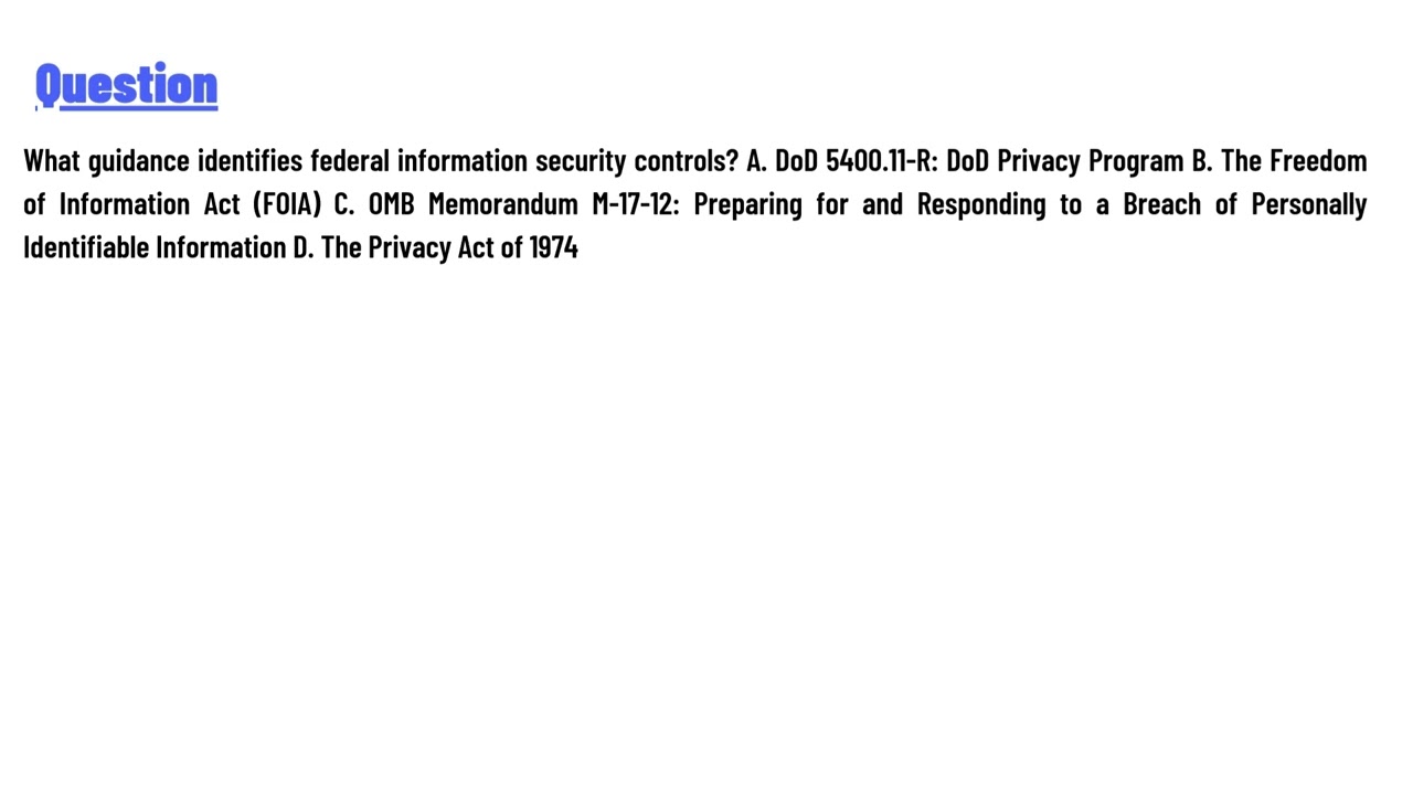 What guidance identifies federal information security controls?