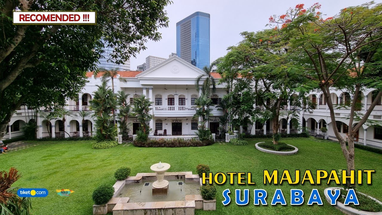 Hotel Majapahit Surabaya - Semuanya serba HERITAGE !!! RECOMENDED