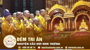 Quảng Ninh: Đêm Tri Ân & Nguyện Cầu Nơi Non Thiêng Yên Tử | Bchannel