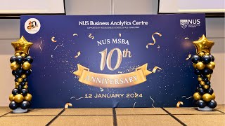 NUS Business Analytics Centre 10th Anniversary Dinner Video