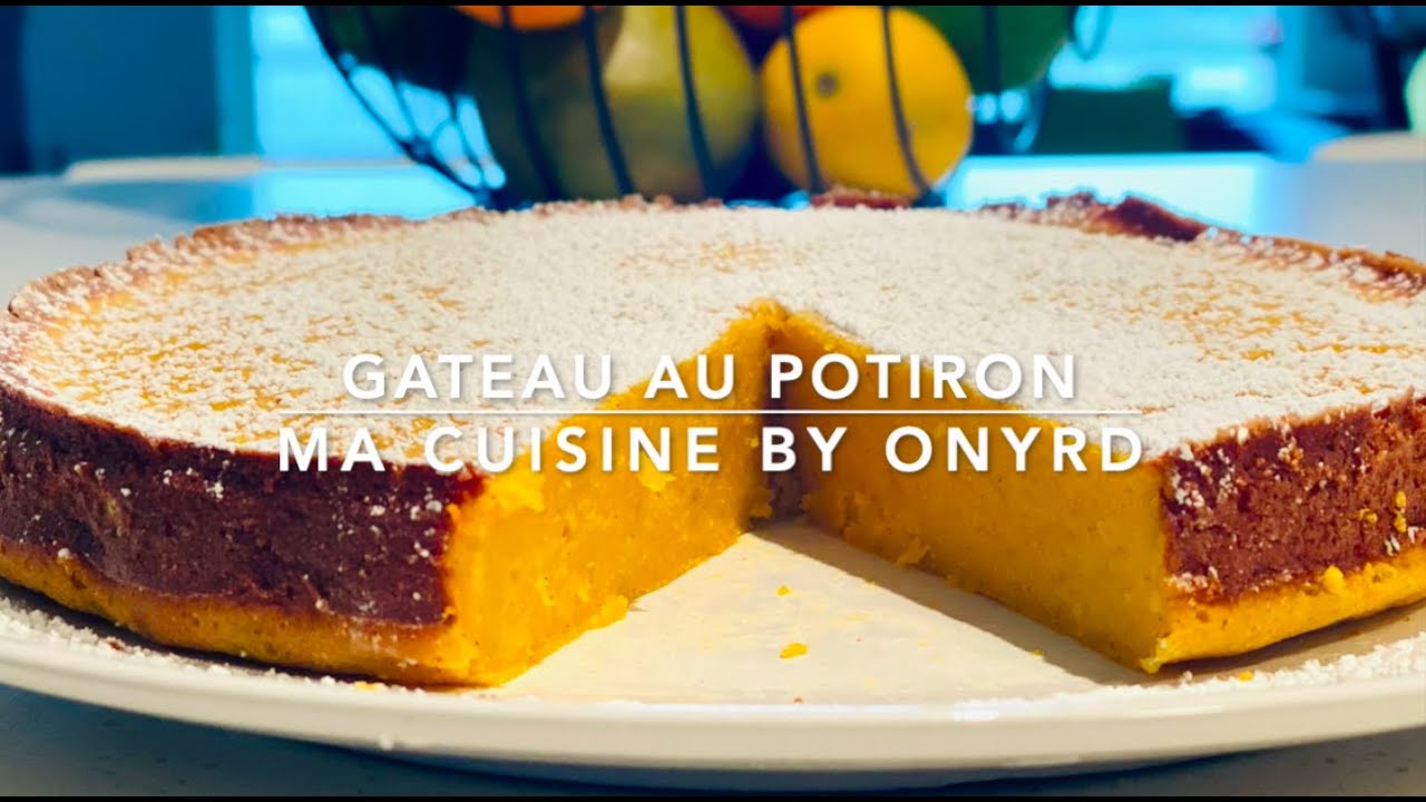 Gâteau au potiron - Ma cuisine by OnyRD