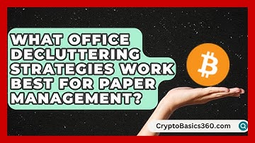 What Office Decluttering Strategies Work Best for Paper Management? | Your Organization Mentor