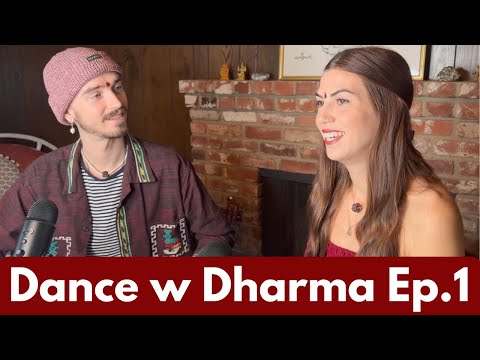 Dance with Dharma Podcast Ep.1 - Our Journey as Cosmic Siblings...And Down the Rabbit Hole
