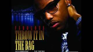 Throw it in the bag REMIX 2010 by Fabolous ft. Drake