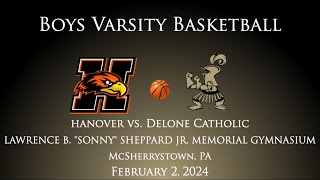 Details Delone Catholic High School: Varsity Boys Basketball - Hanover vs. Delone Catholic Guide
