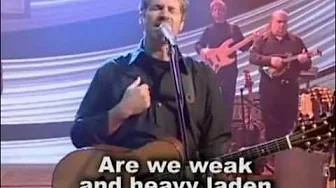 Paul Baloche What a friend we have in Jesus Paul Baloche What a friend we have in Jesus