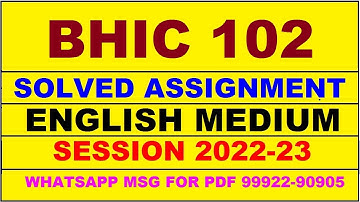 bhic 102 solved assignment 2022-23 in english | bhic 102 solved assignment 2022-23 | bhic 102 2023
